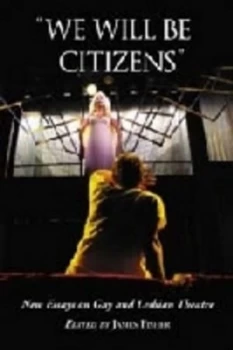 Image of we Will Be Citizens by James Fisher Paperback