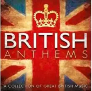 Image of British Anthems by John Goss/Jessie Seymour Irvine CD Album