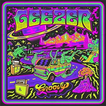 Image of Geezer - Groovy Vinyl
