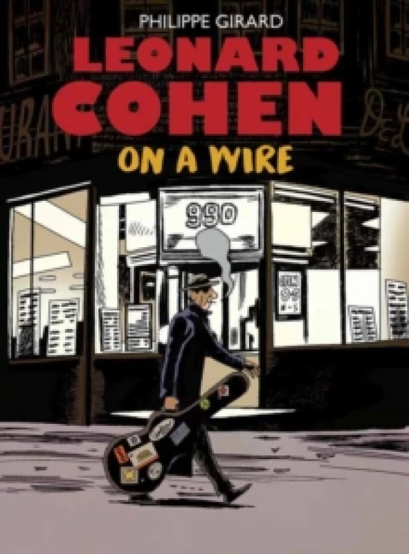 Image of Leonard Cohen : On A Wire Hardback