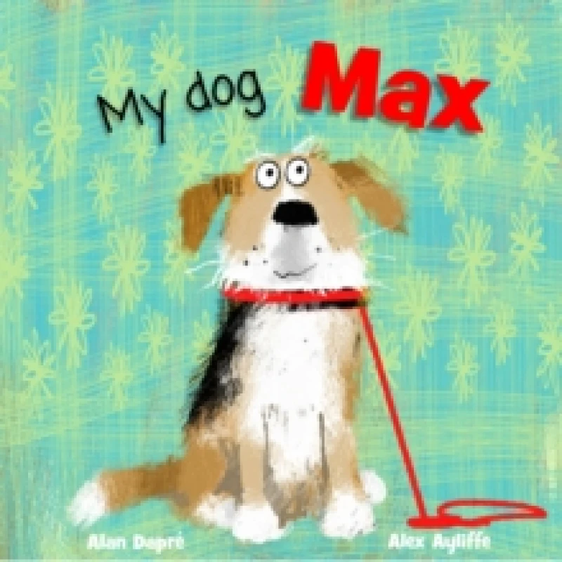 Image of My Dog Max Paperback / softback