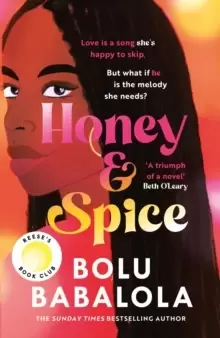 Image of Honey & Spice : a heart-melting and addictive college romance from bestselling author, Bolu Babalola