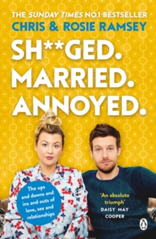 Image of Sh**ged. Married. Annoyed. Paperback. By Chris Ramsey, Rosie Ramsey Books