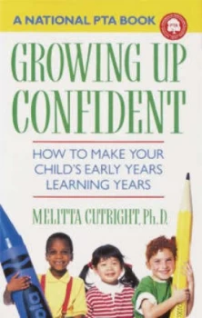 Image of Growing up Confident by Melitta Cutright Paperback