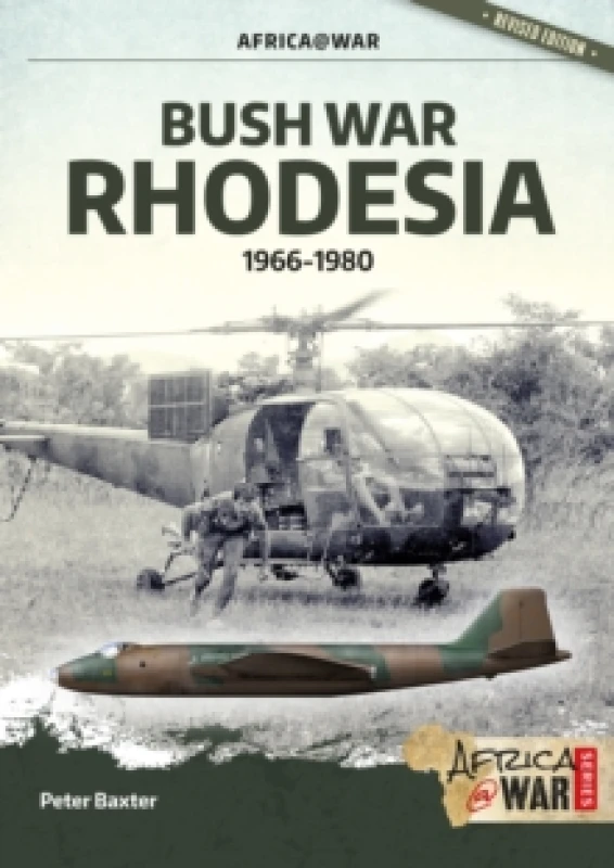 Image of Bush War Rhodesia : 1966-1980 Paperback / softback