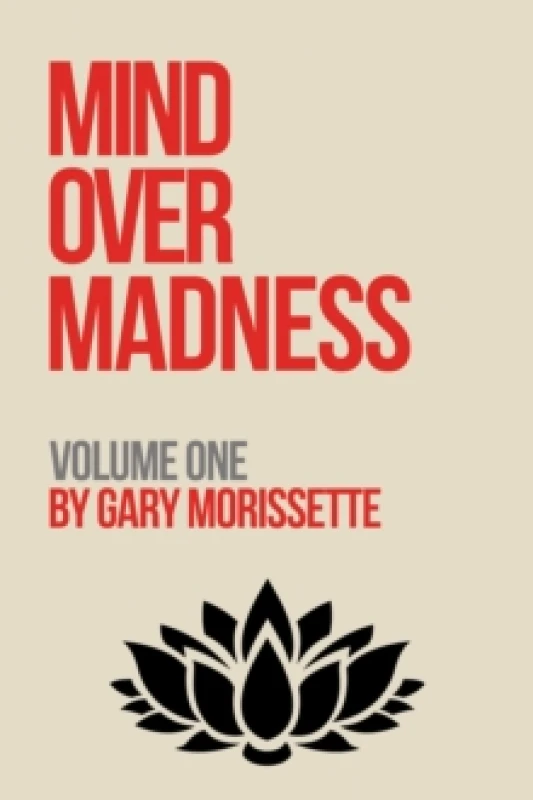 Image of Mind Over Madness Volume One Paperback / softback
