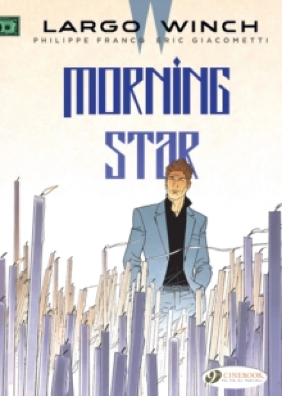 Image of Largo Winch Vol. 17: Morning Star Paperback / softback