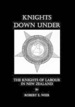 Image of Knights down under by Robert E Weir Hardback