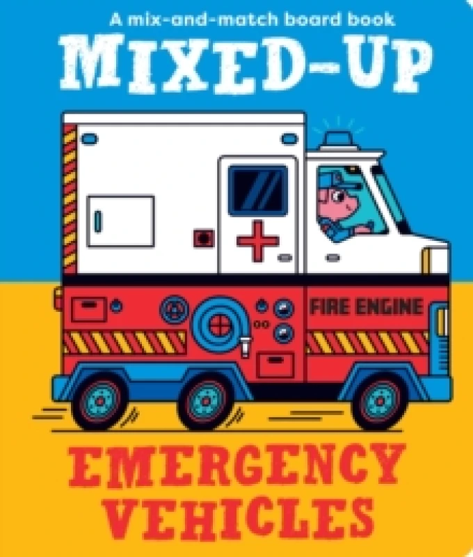 Image of Mixed-Up Emergency Vehicles Hardback