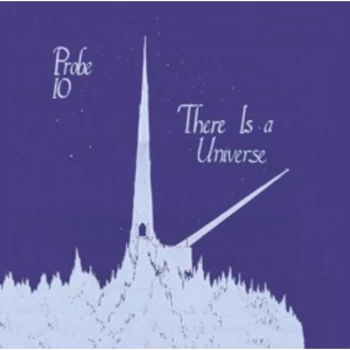 Image of Probe 10 - There Is a Universe CD