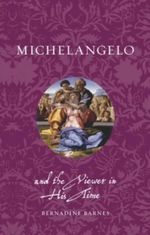 Image of Michelangelo and the Viewer in His Time Paperback / softback