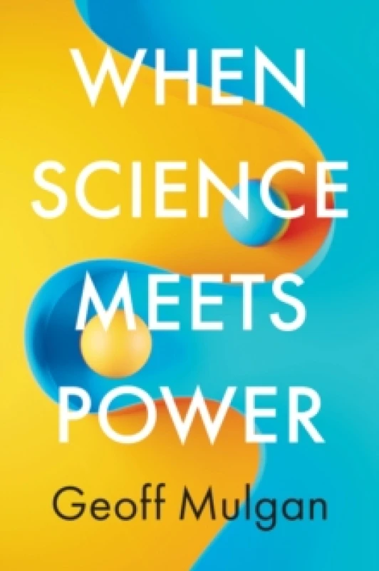 Image of When Science Meets Power Hardback