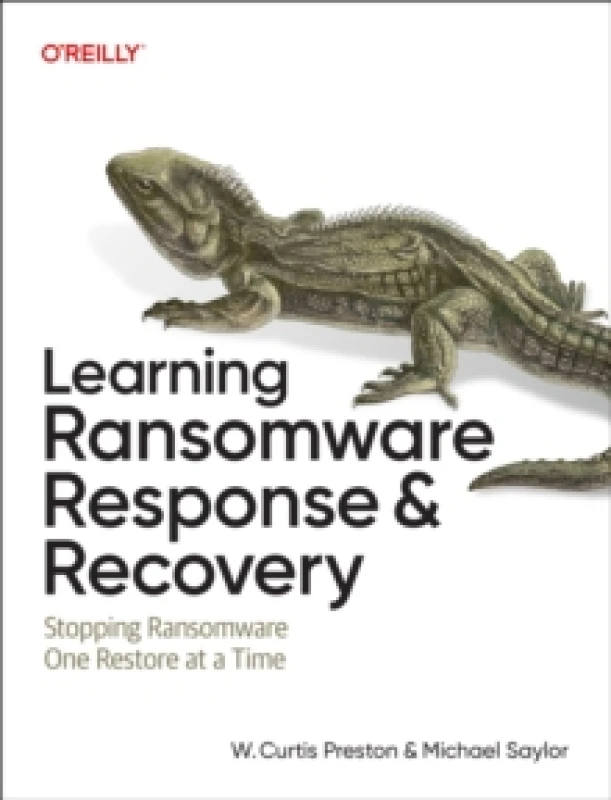 Image of Learning Ransomware Response & Recovery. Paperback. By W Curtis Preston, Michael Saylor Books