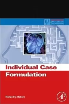 Image of Individual case formulation by Richard S Hallam