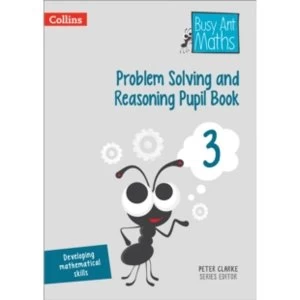 Image of Problem Solving and Reasoning Pupil Book 3