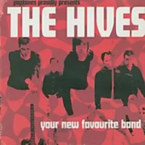 Image of The Hives - Your New Favourite Band CD Album - Used