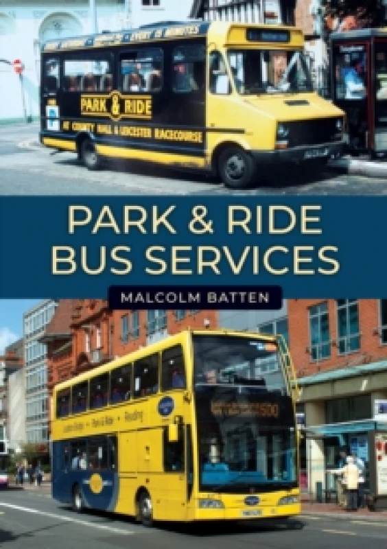 Image of Park & Ride Bus Services Paperback / softback