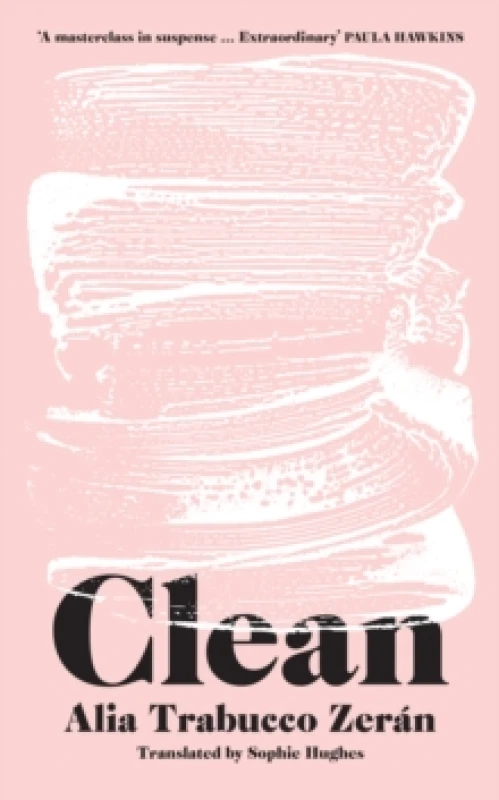 Image of Clean. Hardback. By Alia Trabucco Zeran Books
