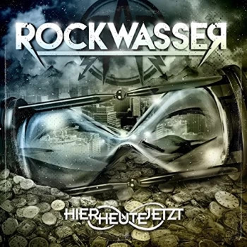 Image of Rockwasser - Hier. Heute. Jetzt. CD