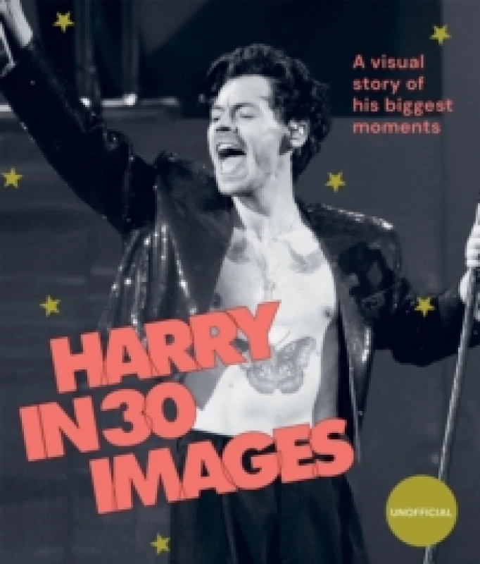 Image of Harry in 30 Images : A Visual Story of His Biggest Moments Hardback