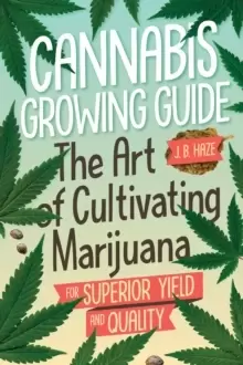 Image of Cannabis Growing Guide