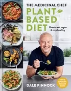 Image of medicinal chef plant based diet how to eat vegan and stay healthy