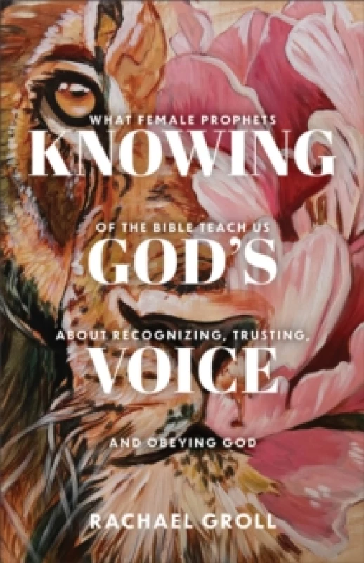 Image of Knowing God's Voice. Paperback. By Rachael Groll Books