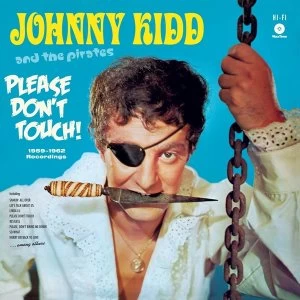 Image of Johnny Kidd & The Pirates - Please Dont Touch Vinyl