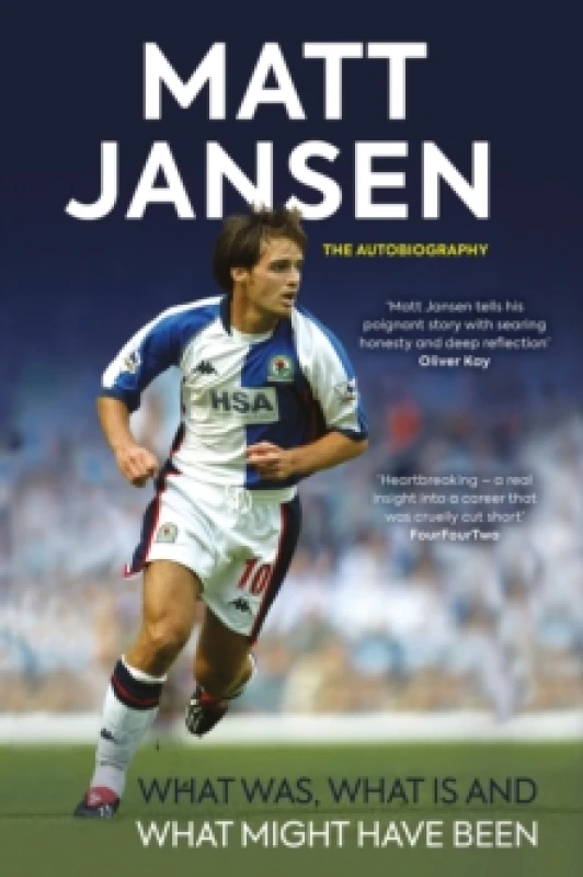 Image of Matt Jansen: The Autobiography : What Was, What Is and What Might Have Been Paperback / softback