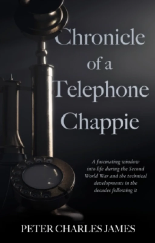 Image of Chronicle of a Telephone Chappie Paperback / softback