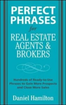 Image of Perfect Phrases for Real Estate Agents and Brokers by Dan Hamilton Book