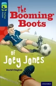 Image of Oxford Reading Tree TreeTops Fiction: Level 14 More Pack A: The Booming Boots of Joey Jones