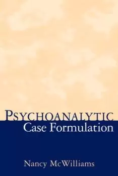 Image of Psychoanalytic Case Formulation by Nancy McWilliams