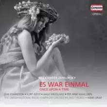 Image of Alexander Zemlinsky: Es War Einmal (Once Upon a Time)