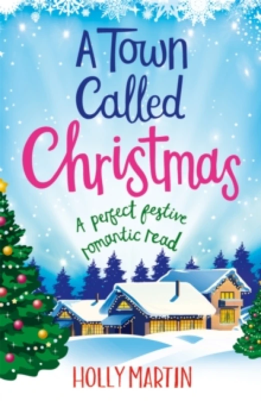 Image of A Town Called Christmas. Paperback. By Holly Martin Books