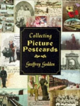 Image of Collecting Picture Postcards by G Godden Hardback