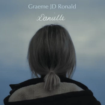 Image of Graeme J.D. Ronald - Danielle (Soundtrack) Vinyl