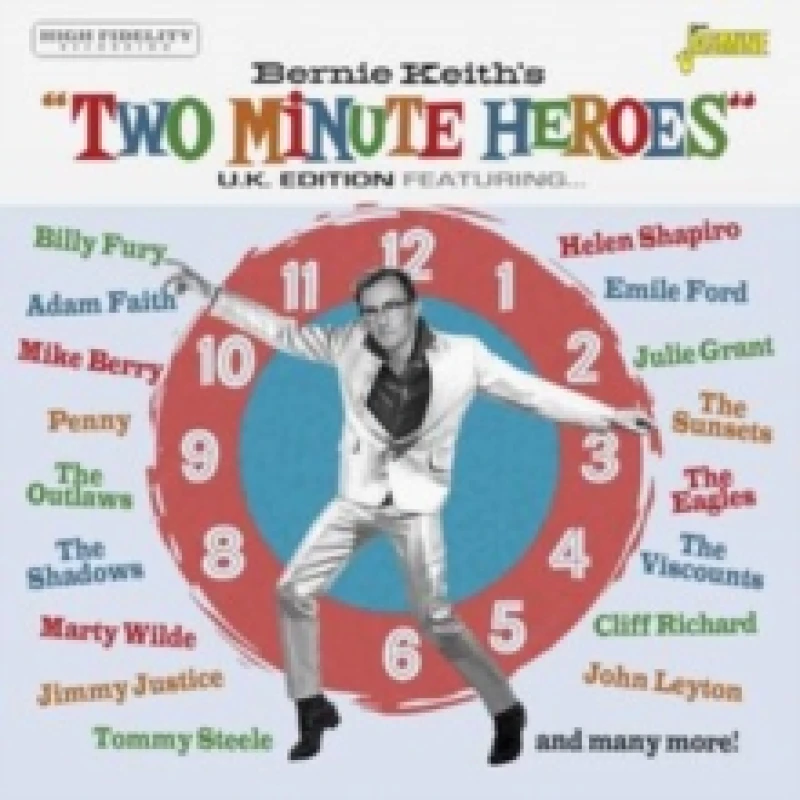 Image of Bernie Keith's Two Minute Heroes: U.K. Edition CD / Album