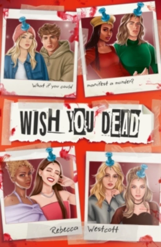 Image of Wish You Dead. Paperback. By Rebecca Westcott Books