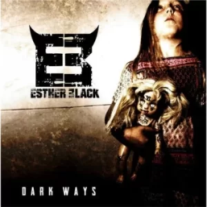 Image of Dark Ways by Esther Black CD Album