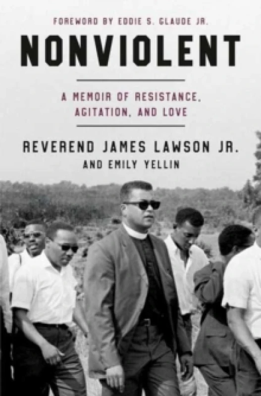Image of Nonviolent : My Life of Resistance, Agitation, and Love Hardback