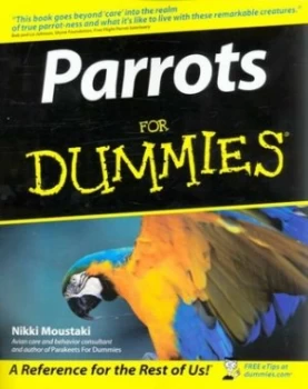 Image of Parrots for Dummies by Nikki Moustaki Paperback