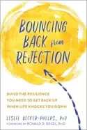 Image of bouncing back from rejection build the resilience you need to get back up w