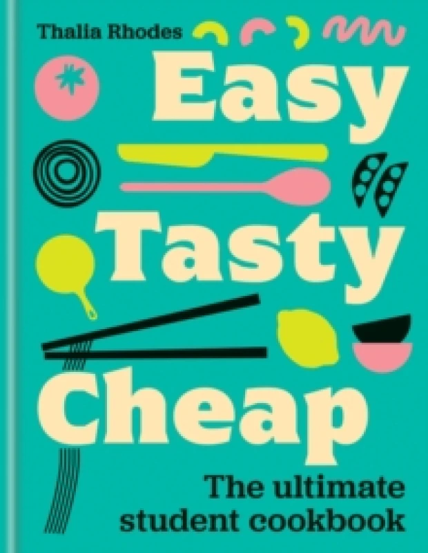 Image of Easy, Tasty, Cheap. Hardback. By Thalia Rhodes Books