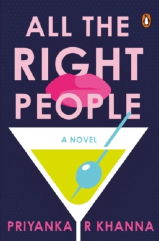 Image of All the Right People. Paperback. By Priyanka Khanna Books