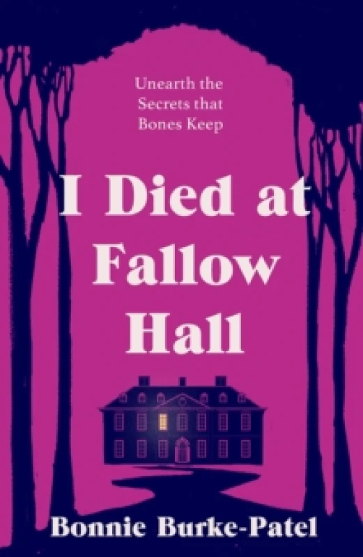Image of I Died at Fallow Hall : A highly acclaimed, haunting literary crime novel about buried secrets, identity, and the cost of starting over Paperback / so