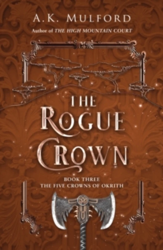 Image of The Rogue Crown. Paperback. By AK Mulford Books