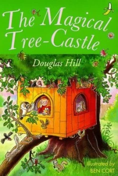 Image of The Magical Tree-Castle by Douglas Hill and Ben Cort Paperback