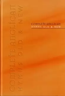 Image of Complete Anglican - Full Music : Hymns Old & New