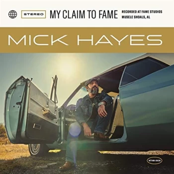 Image of Mick Hayes - My Claim to Fame CD